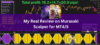 My Real Review on Murasaki Scalper for MetaTrader 4/5